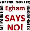 Egham says NO! Egham says NO!